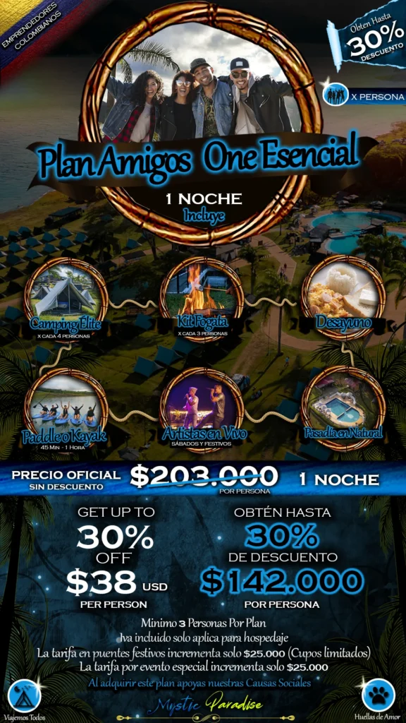 Plan Amigos One Esencial (2 Dias-1 Noche) Mystic Paradise: Vive Una Escapada Económica Y Divertida Con Tus Amigos En El Lago Calima 1 Plan AMIGOS ONE ESENCIAL Mystic Paradise Lago Calima
