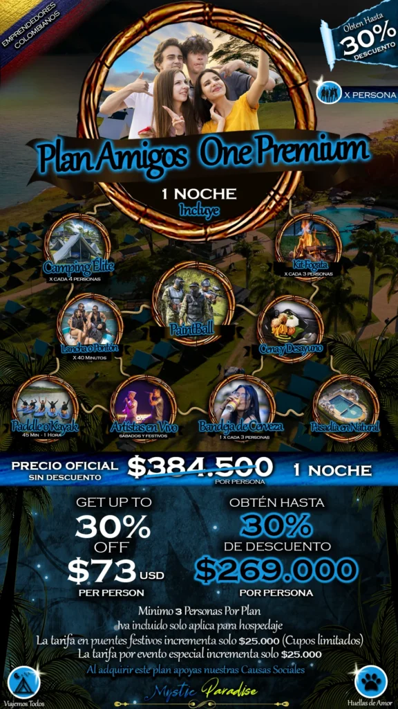 Plan Amigos One Premium (2 Dias-1 Noche) ¡Vive Una Experiencia Vip Con Amigos! En Mystic Paradise 1 Plan AMIGOS ONE PREMIUM Mystic Paradise Lago calima