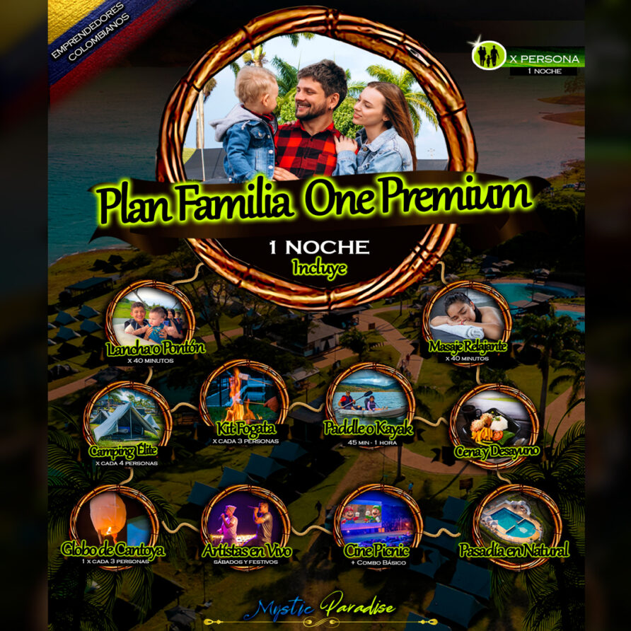 Plan FAMILIA ONE PREMIUML Mystic Paradise lago calima