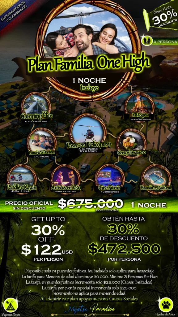 Plan Familia One High (1 Noche) Mystic Paradise Camping Lago Calima 1 Plan FAMILIA ONE HIGT Mystic Paradise Lago Calima