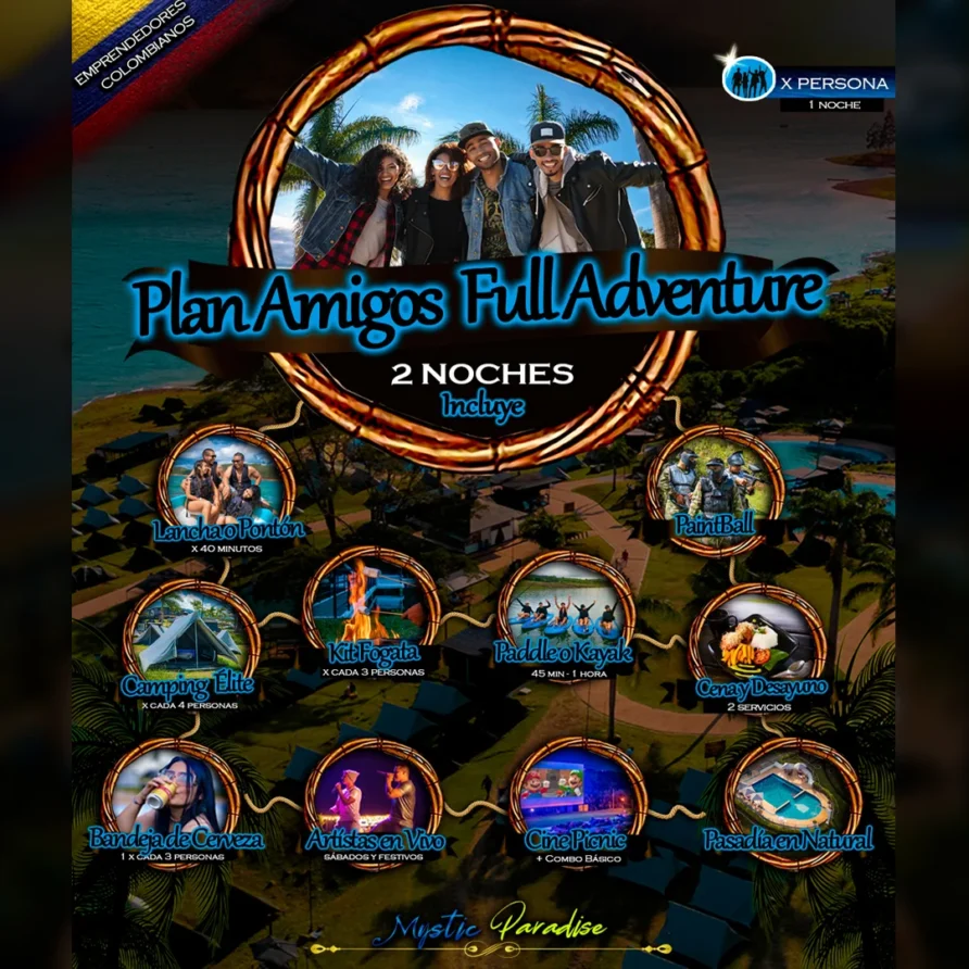 Plan AMIGOS FULL ADVENTURE Mystic Paradise lago Calima