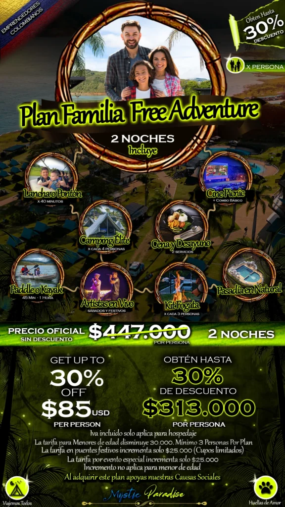 Plan Familia Free Adventure (2 Noches) Mystic Paradise Camping 1 Plan FAMILIA FREE ADVENTURE Mystic Paradise Lago Calima