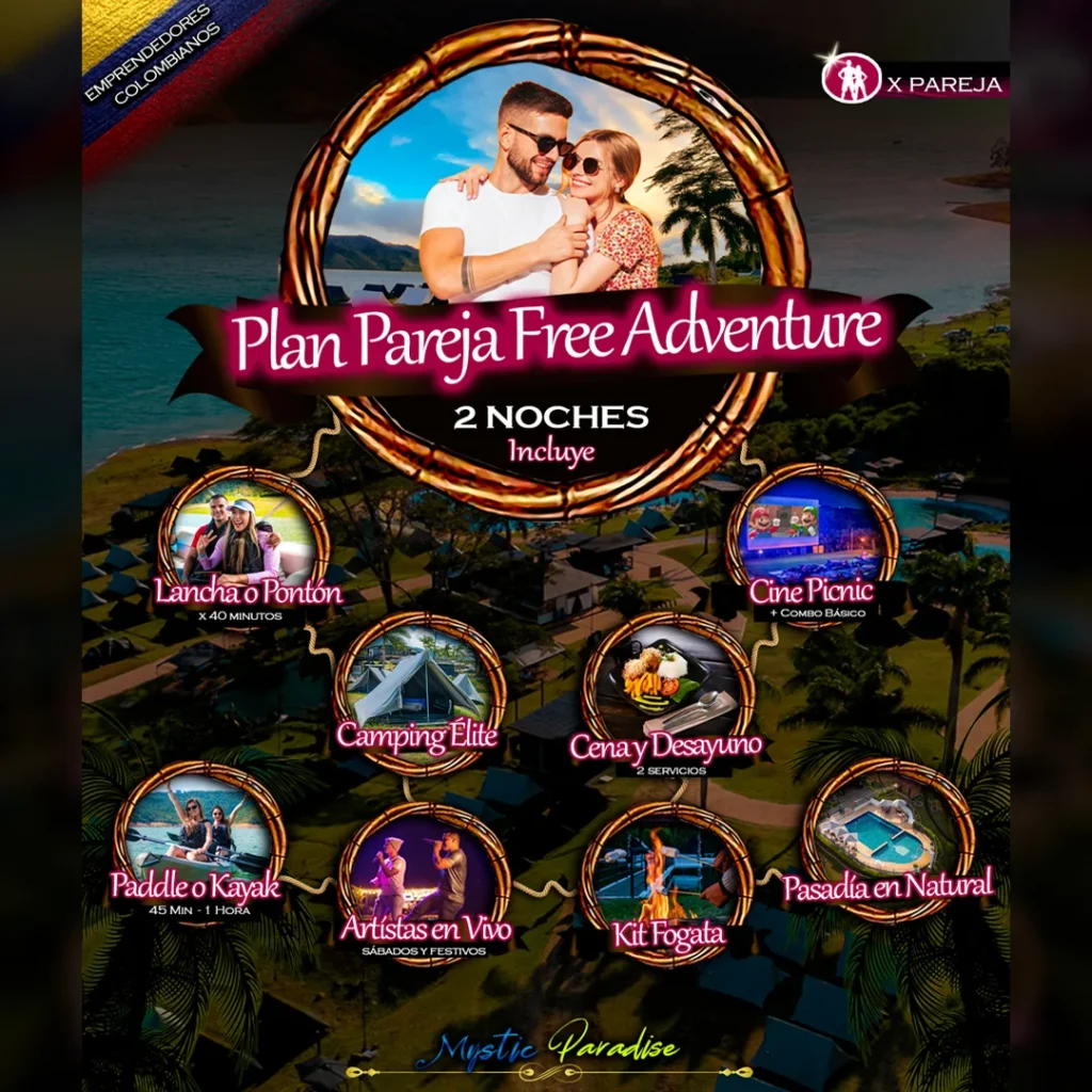 Plan Pareja Free Adventure (3 Dias 2 Noches): Comparte Con Tu Pareja Algo Inolvidable En El Lago Calima En Mystic Paradise 1 Plan PAREJA FREE ADVENTURE Calima Darien