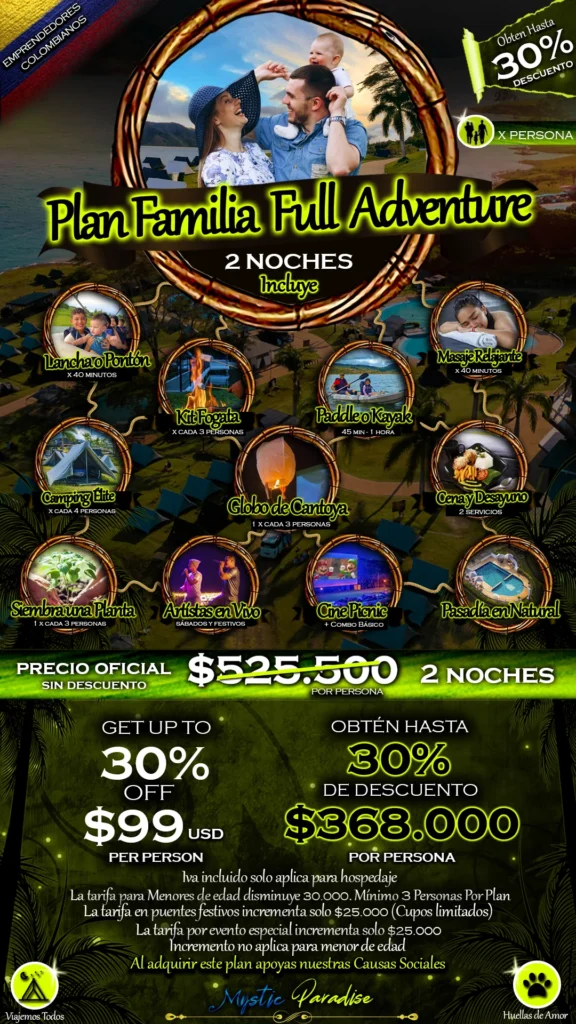Plan Familia Full Adventure (2 Noches) Mystic Paradise Camping Lago Calima 1 Plan FAMILIA FULL ADVENTURE Mystic Paradise Lago Calima