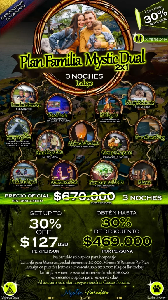 Plan Familia Mystic Dual 2X1 (3 Noches) Mystic Paradise Camping Lago Calima 1 Plan FAMILIA MYSTIC DUAL 2X1 Mystic Paradise Lago Calima