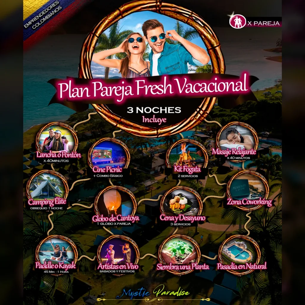 Plan Pareja Fresh Vacacional (4 Dias-3 Noches): Vive Una Escapada Romántica Y Relajante En El Lago Calima En Mystic Paradise 1 Plan PAREJA FRESH VACACIONAL Calima Darien