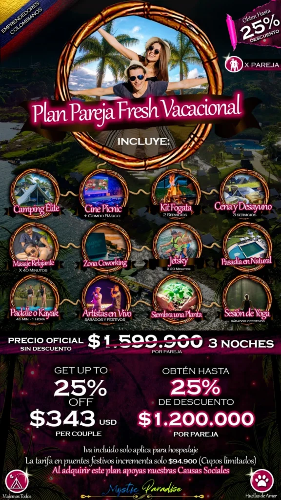 plan pareja fresh vacacional mystic paradise glamping lago calima