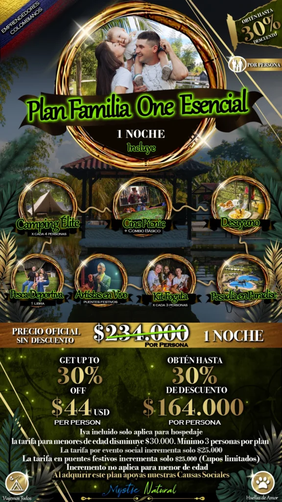 Plan Familia One Esencial (2 Dias-1 Noche) Mystic Natural Lago Calima 1 Plan FAMILIA ONE ESENCIAL Mystic Natural Lago Calima