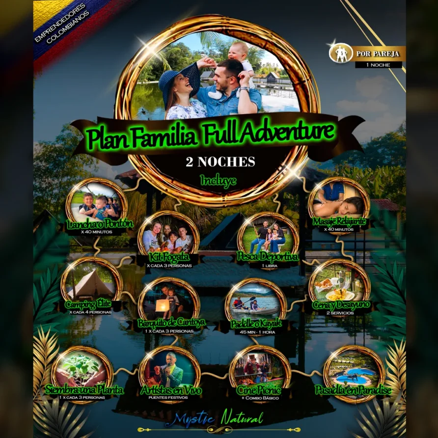 Plan FAMILIA FULL ADVENTURE Mystic Paradise Lago Calima