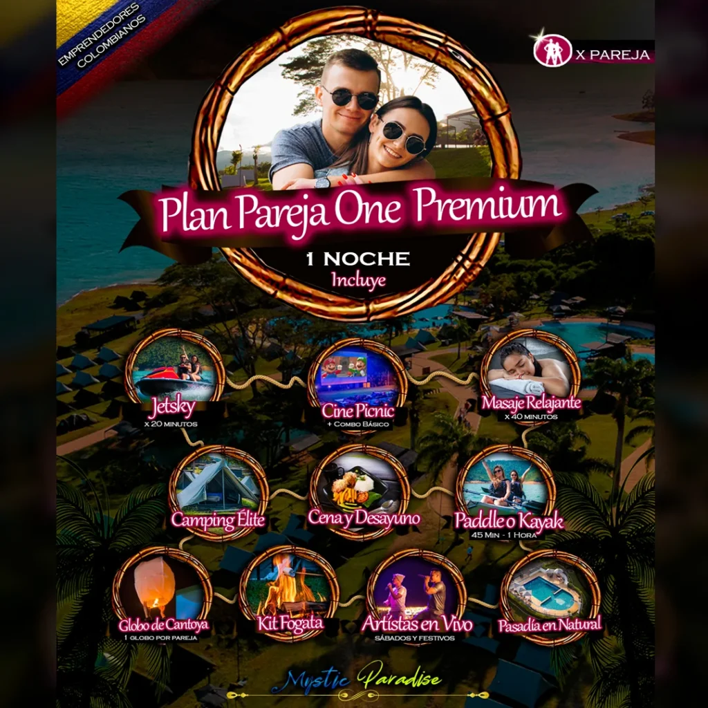 Plan Pareja One Premium (2 Días, 1 Noche): Vive Una Experiencia Romántica Inolvidable En El Lago Calima En Mystic Paradise 1 Plan Pareja One Premium Mystic Paradise Lago Calima Reservas