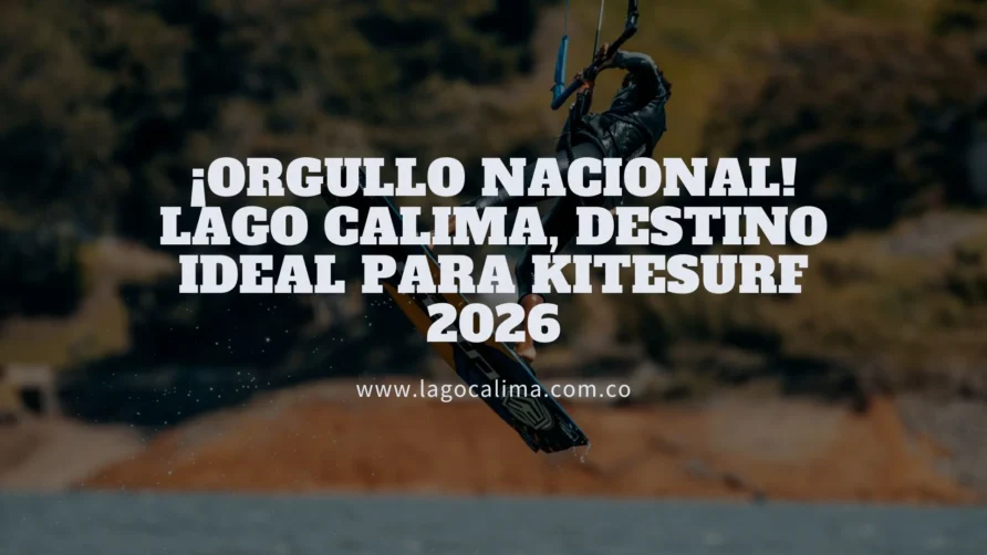 Lago Calima: Destino Kitesurf Ideal 2026 – ¡Vuela en Colombia!