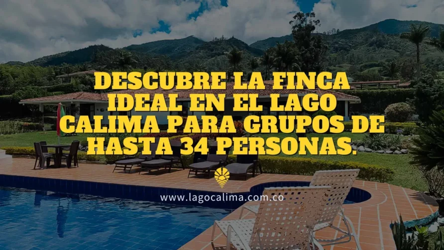 ¡El Paraíso te Espera! Finca Espectacular para Grupos Grandes en Lago Calima